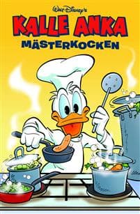 Kalle Anka : Mästerkocken