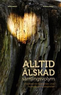 Alltid älskad : samlingsvolym