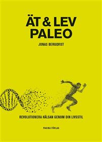 Ät & lev paleo