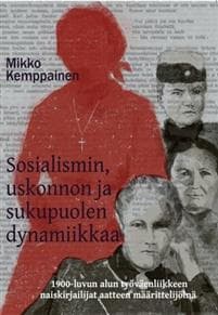 Sosialismin, uskonnon ja sukupuolen dynamiikkaa