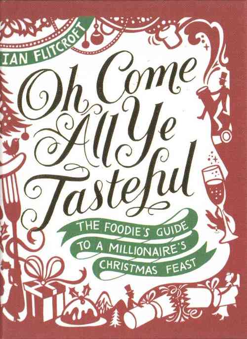 Oh Come All Ye Tasteful