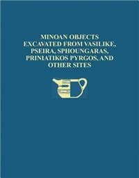 The Cretan Collection in the University Museum, University of Pennslyvania I