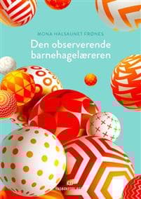 Den observerende barnehagelæreren