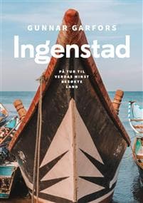 Ingenstad; på tur til verdas minst besøkte land