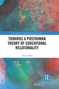 Miniatyrbilde 2 av 2: Towards a Posthuman Theory of Educational Relationality