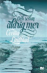 Bild av Och sedan aldrig mer