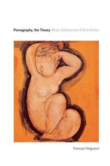 Pornography, the Theory