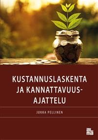 Kustannuslaskenta ja kannattavuusajattelu