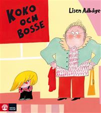 Bild av Koko och Bosse vill inte!