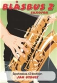 Blåsbus 2 saxofon : saxofonskola