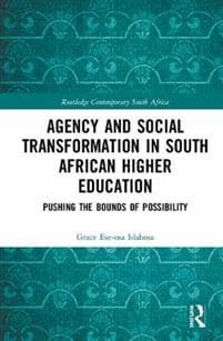 Agency and Social Transformation in South African Higher Education
