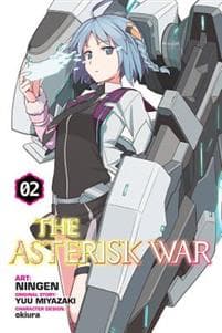 The Asterisk War, Vol. 2 (Novel)