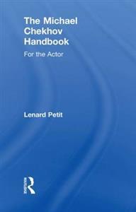 The Michael Chekhov Handbook