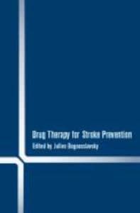 Drug Therapy for Stroke Prevention