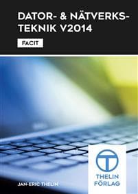 Dator- och Nätverksteknik V 2014 - Facit