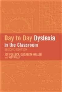 Day-to-Day Dyslexia in the Classroom