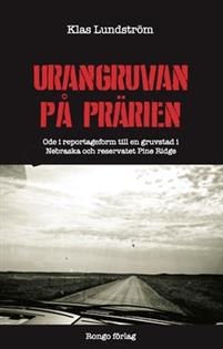 Urangruvan på prärien