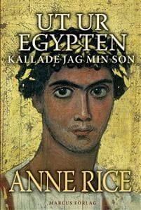 Ut ur Egypten kallade jag min son