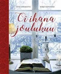 Oi ihana joulukuu