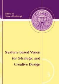 System-Based Vision for Strategic and Creative Design