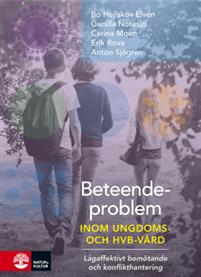 Beteendeproblem inom ungdoms- och HVB-vård
