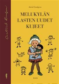Melukylän lasten uudet kujeet (Melukylän lapset 2)