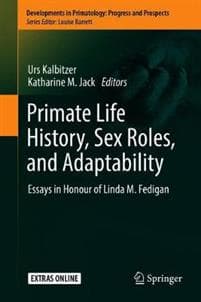 Primate Life Histories, Sex Roles, and Adaptability