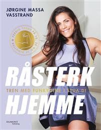 Råsterk hjemme; tren med Funkygine i stua di