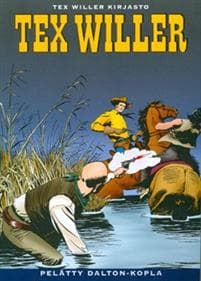 Tex Willer Kirjasto 5: Pelätty Dalton-kopla