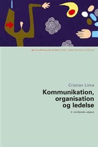 Kommunikation, organisation og ledelse