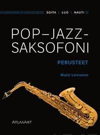 Pop-jazzsaksofonin perusteet