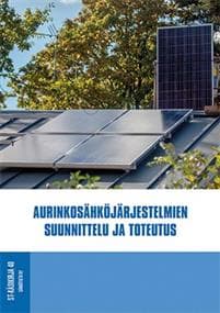 Aurinkosähköjärjestelmien suunnittelu ja toteutus