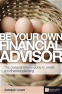 Be Your Own Financial Adviser