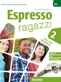 Espresso ragazzi 2. Lehr- und Arbeitsbuch mit DVD und Audio-CD - Schulbuchausgabe