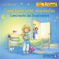 Conni kann nicht einschlafen / Conni macht das Seepferdchen