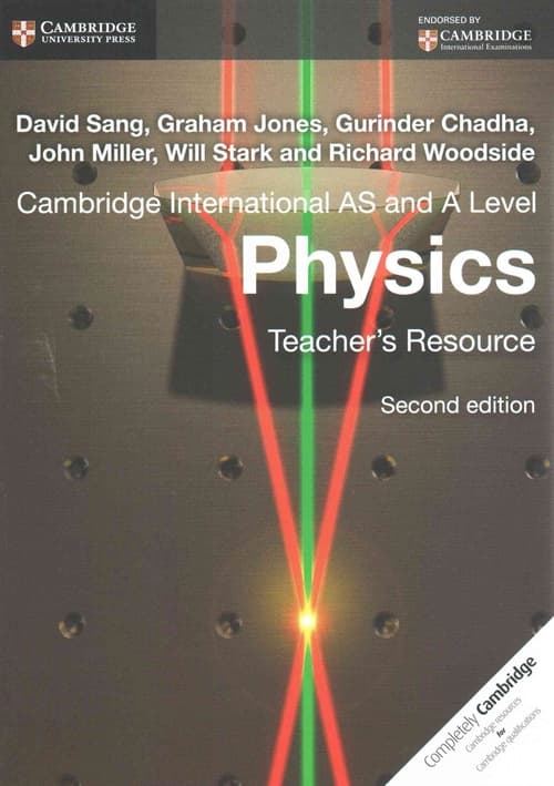 Cambridge International AS and A Level Physics Teacher's Resource CD-ROM