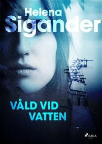 Våld vid vatten
