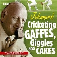 Johnners Cricketing Gaffes, Giggles And Cakes