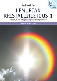 Lemurian kristallitietous 1