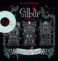 Silber - Die Trilogie der Träume