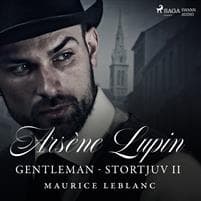 Arsène Lupin: Gentleman - Stortjuv II