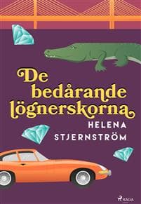 De bedårande lögnerskorna