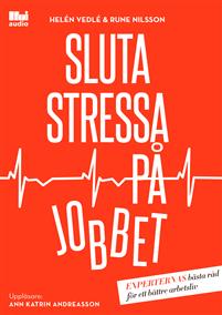 Sluta stressa på jobbet