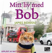 Mitt liv med Bob