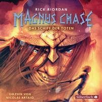 Magnus Chase 3: Das Schiff der Toten