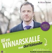 Bli en vinnarskalle : handbok i mental träning