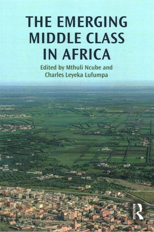 The Emerging Middle Class in Africa