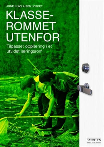 Klasserommet utenfor