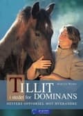 Miniatyrbild 1 av 2: Tillit i stedet for dominans