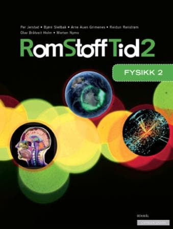 Rom stoff tid 2; fysikk 2